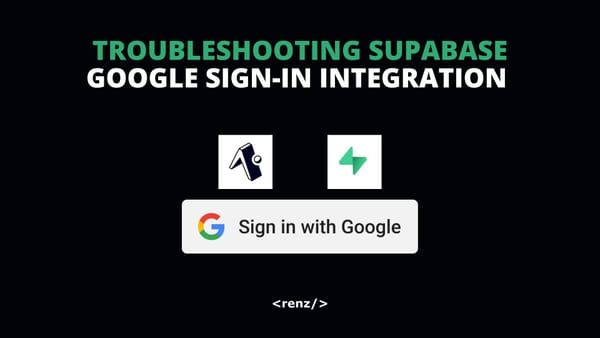 Troubleshooting Supabase Google Sign-In  Integration (Expo React Native)